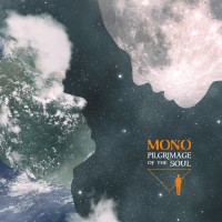 Purchase Mono - Pilgrimage Of The Soul
