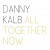 Buy Danny Kalb - All Together, Now Mp3 Download