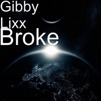 Purchase Gibby Lixx - Broke