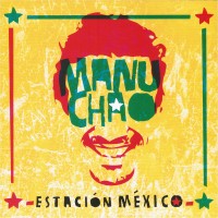 Purchase Manu Chao - Estación México CD1