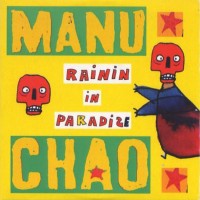 Purchase Manu Chao - Rainin In Paradize (EP)