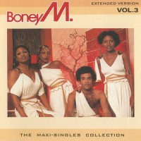 Purchase Boney M - The Maxi-Single Collection Vol. 3