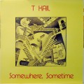 Buy T Kail - Somewhere, Sometime (Vinyl) Mp3 Download