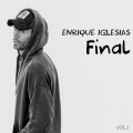 Buy Enrique Iglesias - Final Vol. 1 Mp3 Download