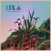 Purchase Isla - The Mediterranean Gardener (Feat. Josh Rouse)