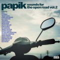 Buy Papik - Sounds For The Open Road Vol. 2 CD1 Mp3 Download