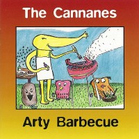 Purchase The Cannanes - Arty Barbecue