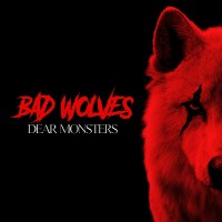 Purchase Bad Wolves - Dear Monsters