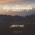 Buy Jon Wolfe - Dos Corazones: Chapter Two (EP) Mp3 Download