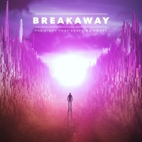 Purchase Breakaway - The Light That Keeps Me Awake