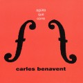 Buy Carles Benavent - Agüita Que Corre Mp3 Download