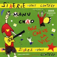 Purchase Manu Chao - Siberie M' Etait Conteee