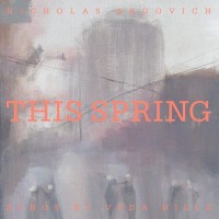 Purchase Nicholas Krgovich - This Spring