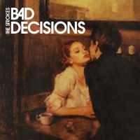 Purchase The Strokes - Bad Decisions (CDS)