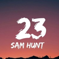Purchase Sam Hunt - 23 (CDS)