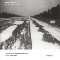 Purchase Tallinn Chamber Orchestra - Neenia (With Tõnu Kaljuste & Heino Eller)
