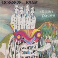 Buy Doggerel Bank - Silver Faces (Vinyl) Mp3 Download