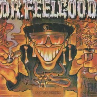 Purchase Dr. Feelgood - Doctors Orders (Vinyl)