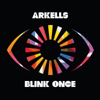 Purchase Arkells - Blink Once