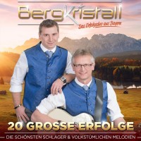 Purchase Bergkristall - 20 Grosse Erfolge