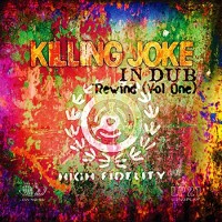 Purchase Killing Joke - In Dub - Rewind Vol. 1
