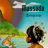 Purchase Massada - Astaganaga (Vinyl)