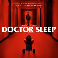 Purchase The Newton Brothers - Stephen King's Doctor Sleep (Original Motion Picture Soundtrack)