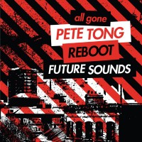 Purchase VA - All Gone Pete Tong & Reboot Future Sounds