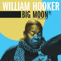 Purchase William Hooker - Big Moon
