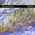 Buy Ground Patrol - Search (EP) Mp3 Download