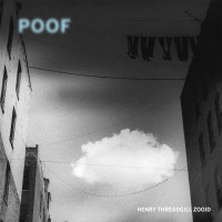 Purchase Henry Threadgill Zooid - Poof