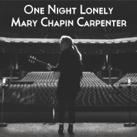 Purchase Mary Chapin Carpenter - One Night Lonely