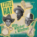 Buy Little Hat - Wine, Whiskey & Wimmen Mp3 Download