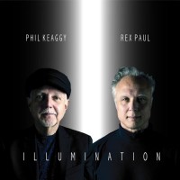 Purchase Phil Keaggy - Illumination (With Rex Paul)