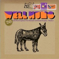 Purchase VA - Well Hung: 20 Funk-Rock Eruptions From Beneath Communist Hungary Vol. 1