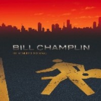 Purchase Bill Champlin - He Started To Sing