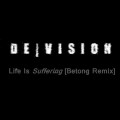 Buy De/Vision - Life Is Suffering (Remix-Contest) Mp3 Download