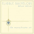 Buy The Monochrome Set - Eligible Bachelors (Vinyl) Mp3 Download