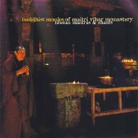 Purchase Buddhist Monks Of Maitri Vihar Monastery - Sartori (Tibetan Mantras & Chants)