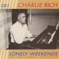 Buy Charlie Rich - Lonely Weekends: The Sun Years 1958-1962 CD1 Mp3 Download