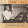 Buy Charlie Rich - Lonely Weekends: The Sun Years 1958-1962 CD2 Mp3 Download