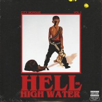 Purchase City Morgue - Vol. 1: Hell Or High Water