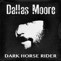 Purchase Dallas Moore - Dark Horse Rider