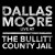 Buy Dallas Moore - Dallas Moore: Live At The Bullitt County Jail Mp3 Download