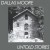 Buy Dallas Moore - Untold Stories Mp3 Download