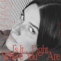 Buy Art School Girlfriend - Is It Light Where You Are Mp3 Download