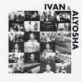 Buy Ivan & Alyosha - Ivan & Alyosha Mp3 Download