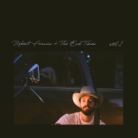 Purchase Robert Francis - The End Times Vol. 1