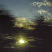 Purchase Ulrich Schnauss - Quicksand Memory (EP)