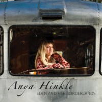 Purchase Anya Hinkle - Eden And Her Borderlands